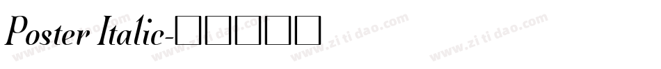 Poster Italic字体转换